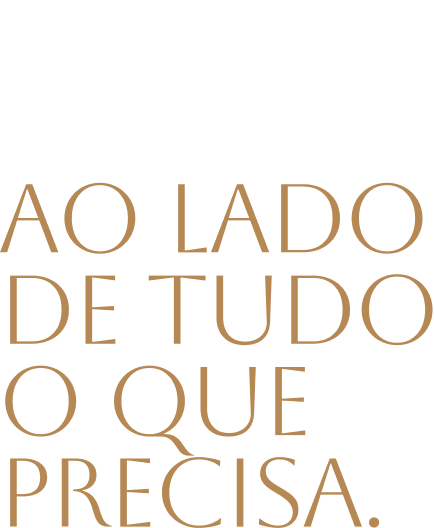 seu dia a dia ao lado de tudo o que precisa